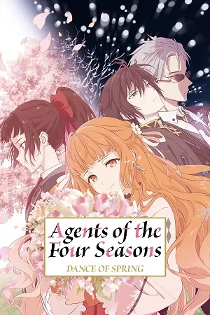 Agents of the Four Seasons: Dance of Spring 2026 Season 1 Hindi - English - Japanese Audio WEB-DL | Hindi Dubbed Movie [EP - 02 Added]
