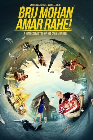 Brij Mohan Amar Rahe 2018 Hindi Movie | Hindi Dubbed Movie HDRip - [450MB]
