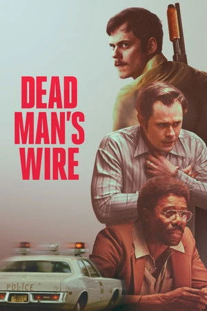 Dead Mans Wire 2025 English Dual Audio WEB-DL | Hindi Dubbed Movie